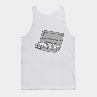 Loud without noise Tank Top